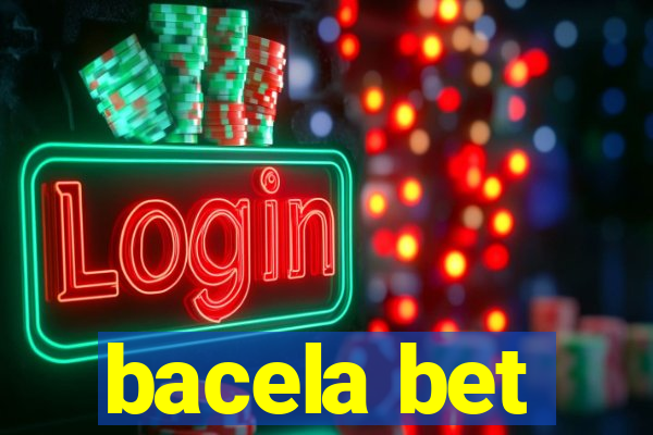 bacela bet