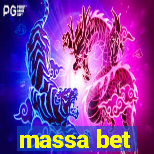 massa bet