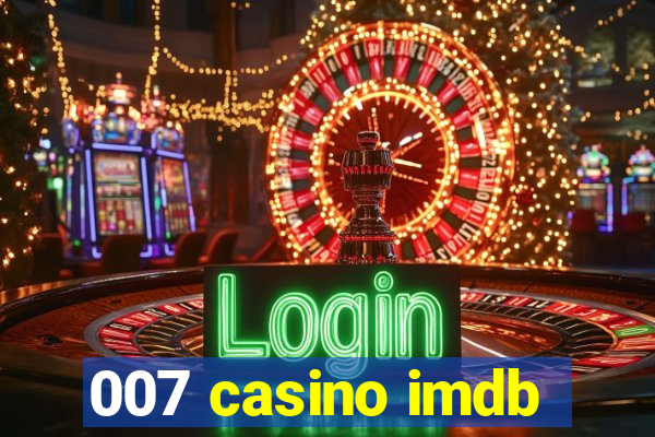 007 casino imdb