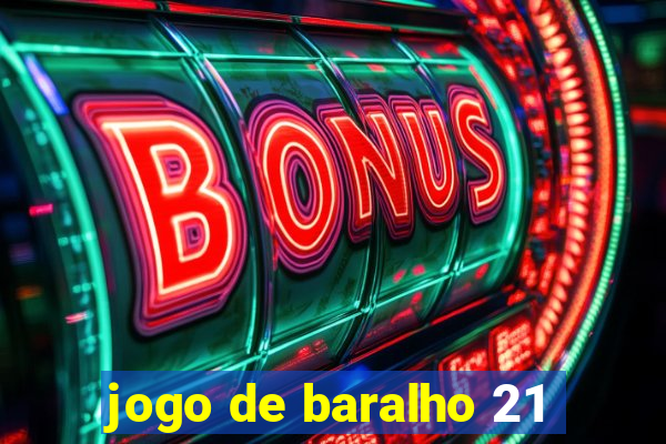 jogo de baralho 21