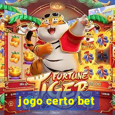 jogo certo bet