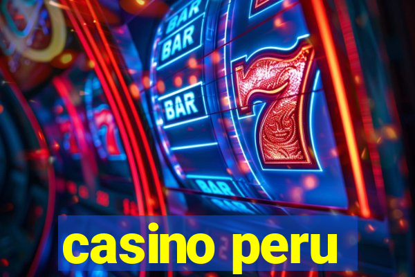 casino peru