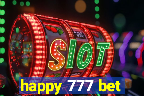 happy 777 bet