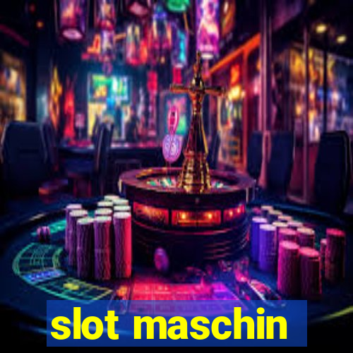 slot maschin