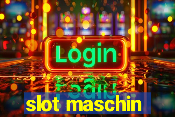 slot maschin