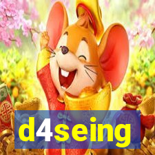 d4seing