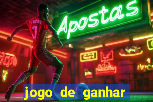 jogo de ganhar dinheiro slot