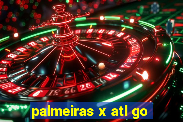 palmeiras x atl go