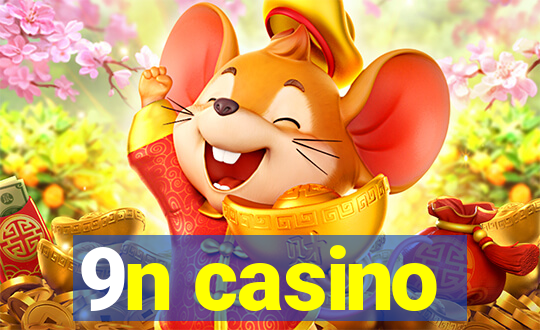 9n casino