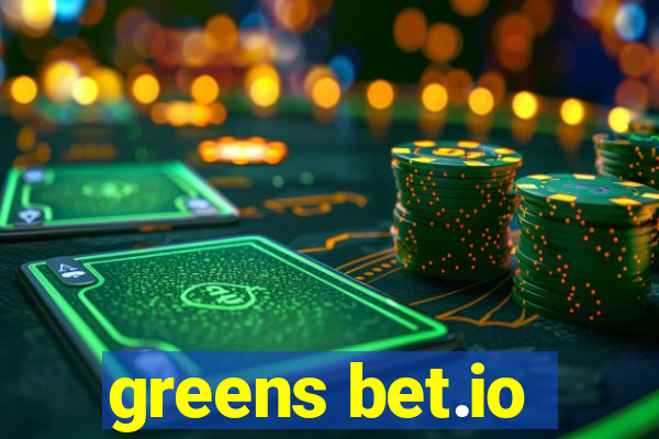 greens bet.io