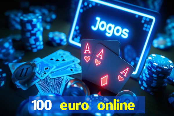 100 euro online casino bonus ohne einzahlung