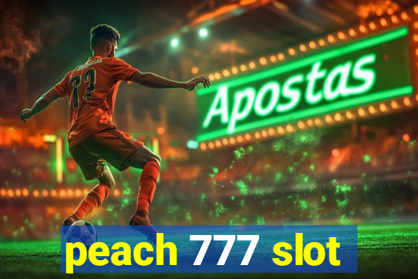 peach 777 slot