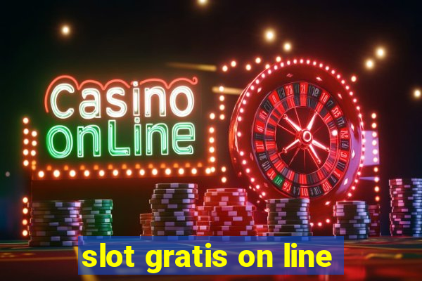 slot gratis on line