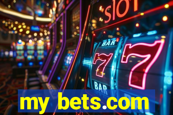 my bets.com