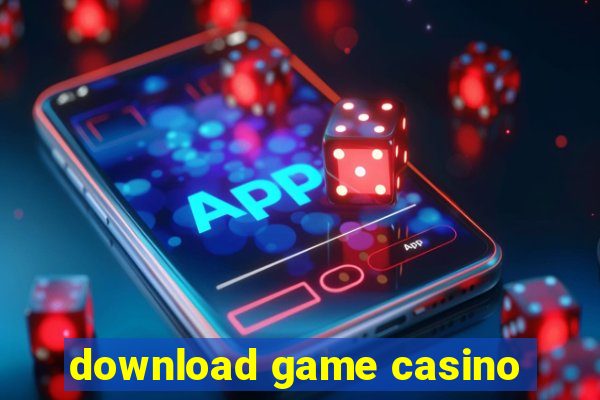 download game casino