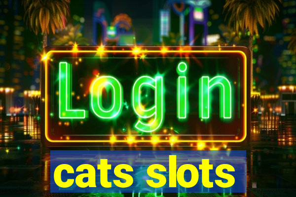 cats slots