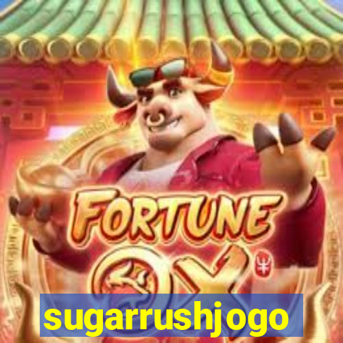 sugarrushjogo