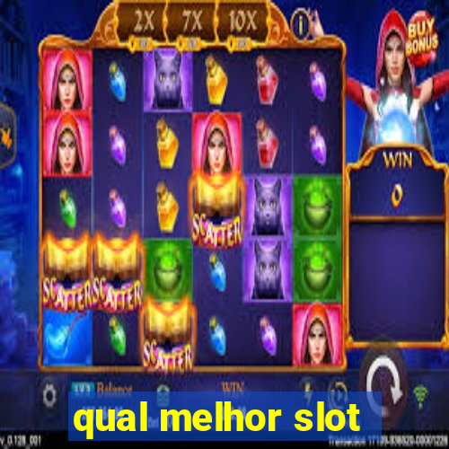 qual melhor slot