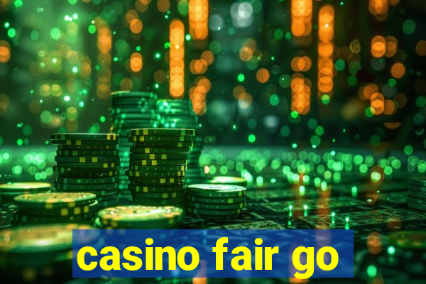 casino fair go