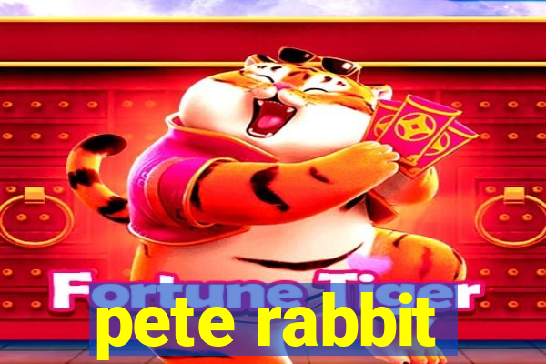 pete rabbit