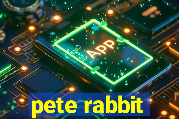 pete rabbit