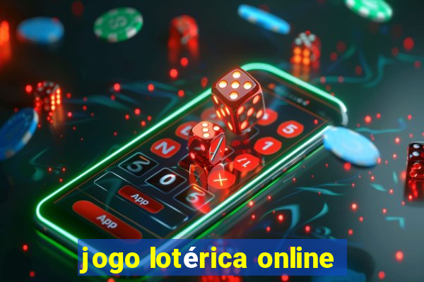 jogo lotérica online