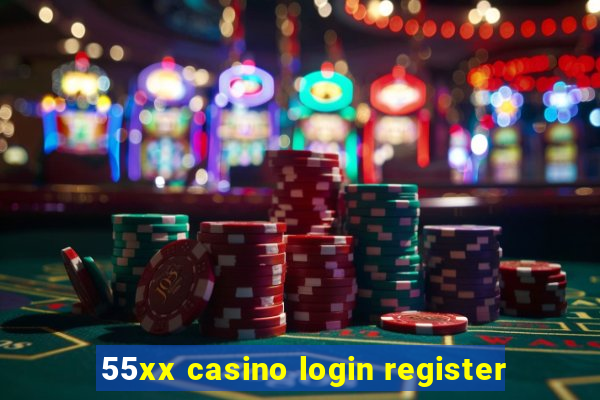 55xx casino login register