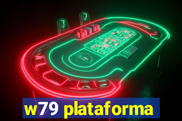 w79 plataforma