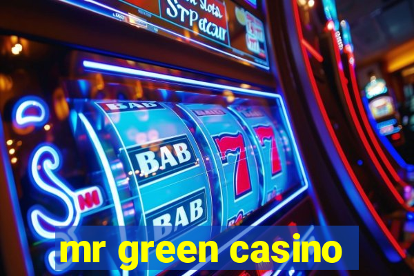 mr green casino