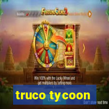 truco tycoon