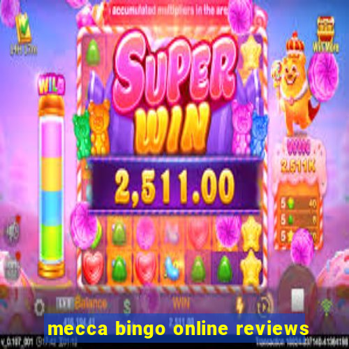 mecca bingo online reviews