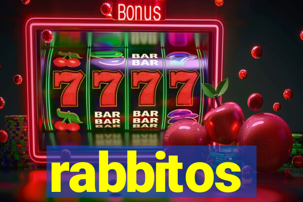 rabbitos