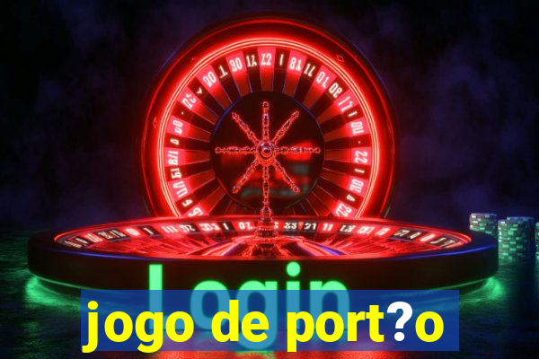 jogo de port?o