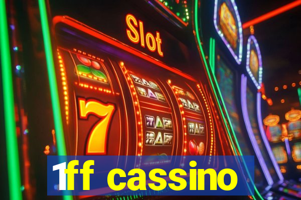 1ff cassino