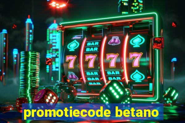 promotiecode betano