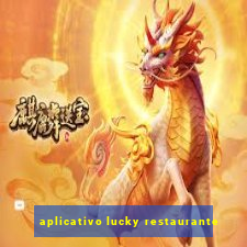 aplicativo lucky restaurante