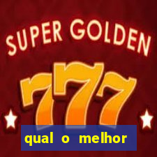 qual o melhor cassino online