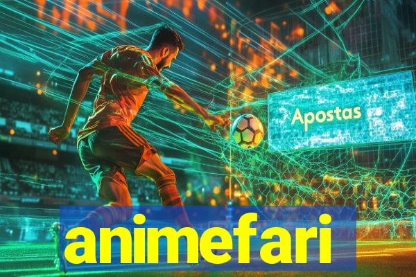 animefari