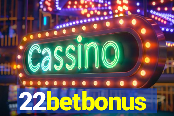 22betbonus