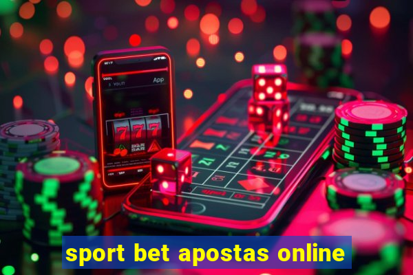 sport bet apostas online