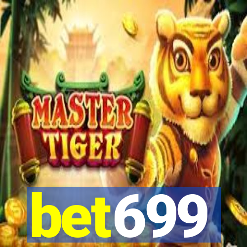 bet699