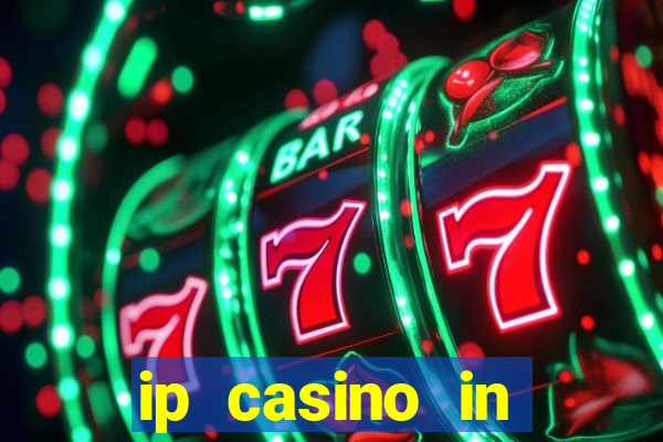 ip casino in biloxi mississippi