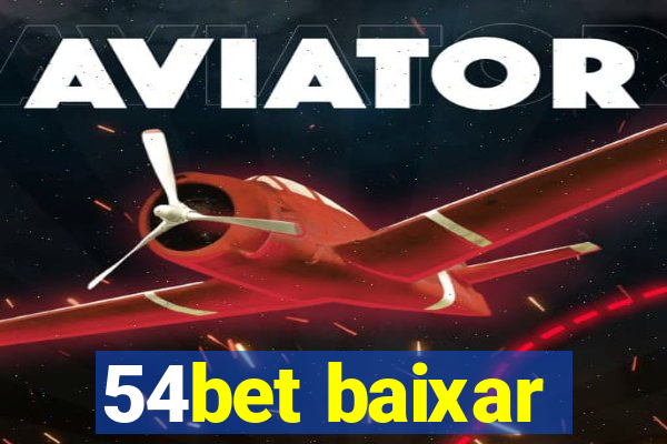 54bet baixar