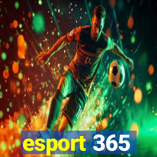 esport 365