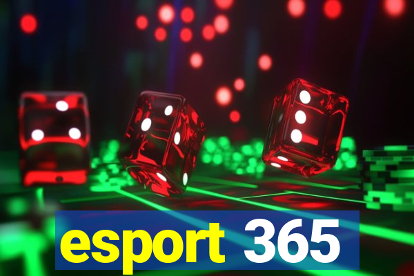 esport 365