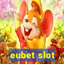 eubet slot