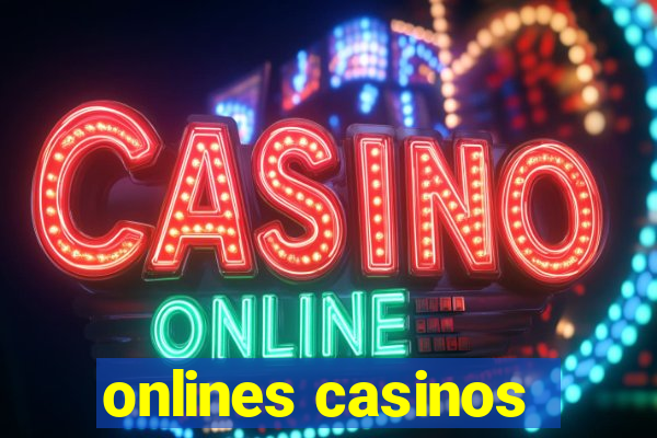 onlines casinos