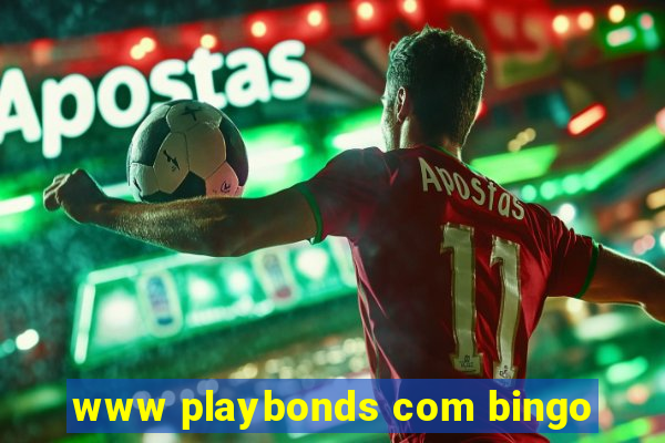 www playbonds com bingo