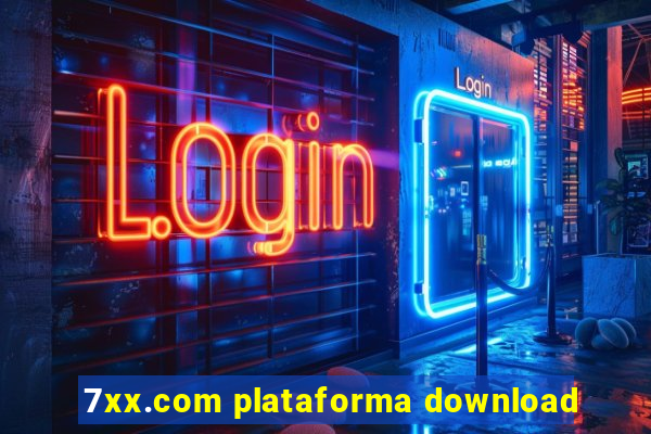 7xx.com plataforma download