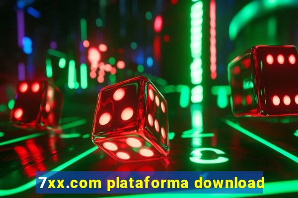 7xx.com plataforma download